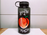 You're A Peach Water Tracker Bottle